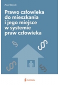 Prawo człowieka do mieszkania i jego miejsce w systemie praw człowieka