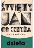 Święty Jan od Krzyża Doktor Kościoła dzieła