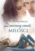 Zmienny smak miłości