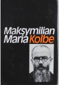 Maksymilian Maria Kolbe