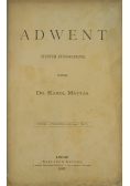Adwent, 1907r