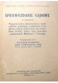 Sprawozdanie sądowe w sprawie organizatorów,kierowników i uczestników polskiego podziemia
