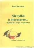 Nie tylko o literaturze...