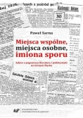 Miejsca wspólne miejsca osobne imiona sporu