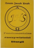 Fundamentalne rzeczywistości liturgii