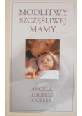 Modlitwy szczęśliwej mamy