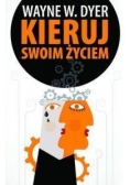 Kieruj swoim życiem