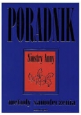 Metody samoleczenia, poradnik Siostry Anny