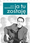 Ja tu zostaję