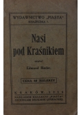 Nasi pod Kraśnikiem, 1916 r.