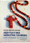 Medytacyjna modlitwa Zachodu Nowe spojrzenie na różaniec