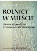 Rolnicy w mieście