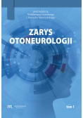 Zarys otoneurologii tom 1