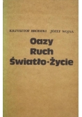 Oazy Ruch Światło-Życie