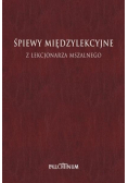 Śpiewy międzylekcyjne z Lekcjonarza Mszalnego T.3