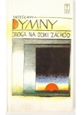 Droga na dziki zachód