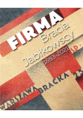 Firma. Bracia Jabłkowscy