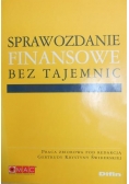 Sprawozdanie finansowe bez tajemnic
