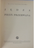 Jędza pieśń przerwana,  1939r.
