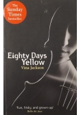 Eighty Days Yellow