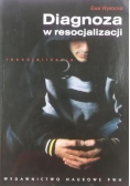 Diagnoza w resocjalizacji
