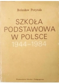 Szkoła podstawowa w Polsce 1944-1984