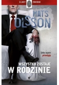 Ślady zbrodni. Wszystko zostaje w rodzinie