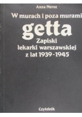 W murach i poza murami getta