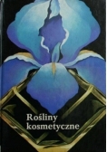 Rośliny kosmetyczne