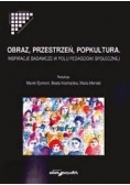 Obraz, przestrzeń,  popkultura. Inspiracje badawcze w polu pedagogiki społecznej.