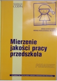 Mierzenie jakości pracy przedszkola,Zestaw 2 książek
