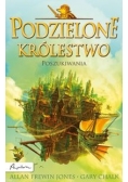 Podzielone królestwo 1. Poszukiwania