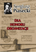 Dla honoru organizacji TW