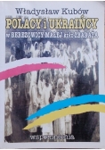 Polacy i Ukraińcy w Berezowicy Małej koło Zbaraża