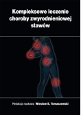 Kompleksowe Leczenie Choroby Zwyrodnieniowej Stawów