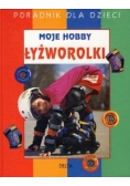 Moje hobby łyżworolki