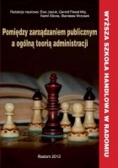 Pomiędzy zarządzaniem publicznym a ogólną teorią administracji