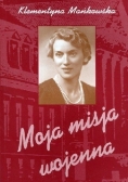 Moja misja wojenna