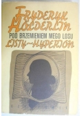 Pod brzemieniem mego losu