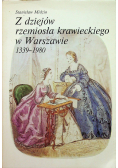 Z dziejów rzemiosła krawieckiego w Warszawie 1339 - 1980