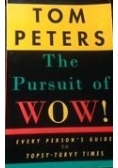 The pursuit of wow