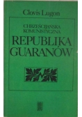 Chrześcijańska komunistyczna republika Guaranów