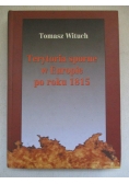 Terytoria sporne w Europie po roku 1815