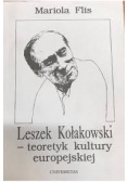 Leszek Kołakowski - teoretyk kultury europejskiej