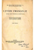 Cztery Ewangelie, 1916r.