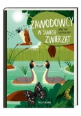 Zawodowcy w świecie zwierząt