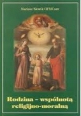Rodzina wspólnotą religijno moralną