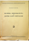 Technika Mikroskopowa oraz Krótki Zarys Histologii