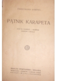 Pątnik Karapeta, ok 1930 r.