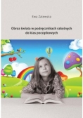 Obraz świata w podręcznikach szkolnych do klas początkowych